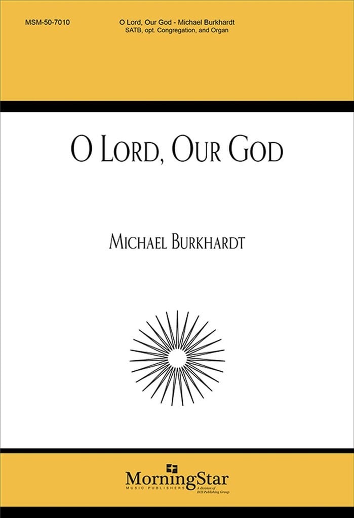 O Lord, Our God